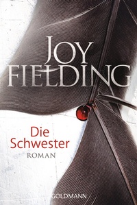 Enlarge image Cover: Die Schwester - Goldmann