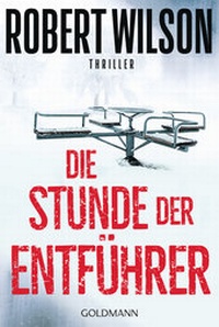 Abbildung von: Die Stunde der Entführer - Goldmann