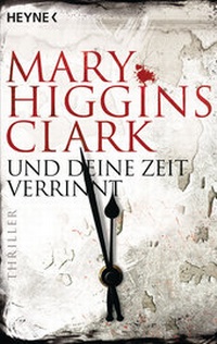 Abbildung von: Und deine Zeit verrinnt - Heyne