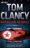Cover: Mit aller Gewalt - Heyne