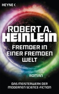 Cover: Fremder in einer fremden Welt - Heyne