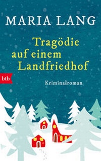 Abbildung von: Tragödie auf einem Landfriedhof - btb