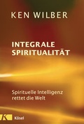 Cover: Integrale Spiritualit&auml;t - K&ouml;sel