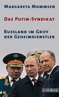 Abbildung von: Das Putin-Syndikat - C.H.BECK