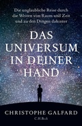 Cover: Das Universum in deiner Hand - C.H.BECK