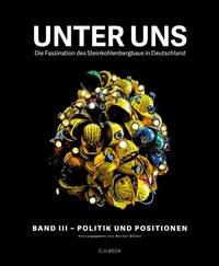 Abbildung von: Unter uns Band III: Politik und Positionen - C.H. Beck
