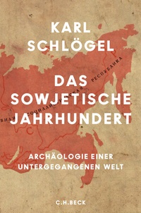 Abbildung von: Das sowjetische Jahrhundert - C.H.BECK