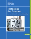 Cover: Technologie der Extrusion - Hanser