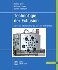 Cover: Technologie der Extrusion - Hanser