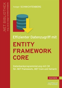 Abbildung von: Effizienter Datenzugriff mit Entity Framework Core - Hanser