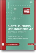 Bild: Digitalisierung und Industrie 4.0 - einfach und effektiv - Hanser