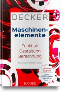 Bild vergrößern Bild: Decker Maschinenelemente - Hanser