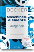 Cover: Decker Maschinenelemente - Aufgaben - Hanser