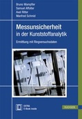 Cover: Messunsicherheit in der Kunststoffanalytik - Hanser