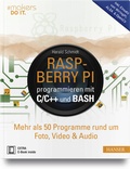 Cover: Raspberry Pi programmieren mit C/C++ und Bash - Hanser