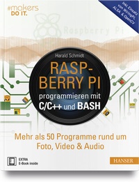 Abbildung von: Raspberry Pi programmieren mit C/C++ und Bash - Hanser