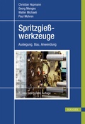 Cover: Spritzgie&szlig;werkzeuge - Hanser