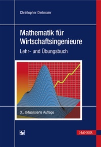 Abbildung von: Mathematik für Wirtschaftsingenieure - Hanser