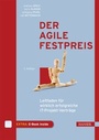Cover: Der agile Festpreis - Hanser