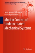 Cover: Motion Control of Underactuated Mechanical Systems - Springer