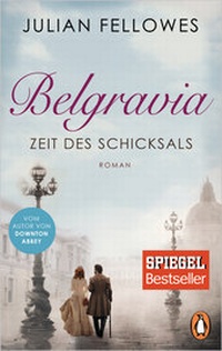 Abbildung von: Belgravia. Zeit des Schicksals - Penguin