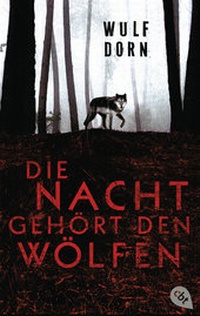 Abbildung von: Die Nacht gehört den Wölfen - cbt