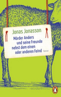 Abbildung von: Mörder Anders und seine Freunde nebst dem einen oder anderen Feind - Penguin