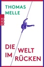 Cover: Die Welt im Rücken - Rowohlt Taschenbuch