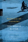 Cover: Der dunkle Ritter: Lojacono ermittelt in Neapel - Rowohlt Taschenbuch