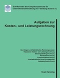 Cover: Aufgaben Zur Kosten- Und Leistungsrechnung - Books on Demand