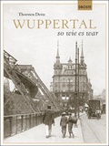 Cover: Wuppertal so wie es war - Droste Verlag GmbH