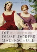 Cover: Die D&uuml;sseldorfer Malerschule - Droste Verlag GmbH