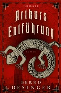 Cover: Arthurs Entf&uuml;hrung - Droste Verlag GmbH