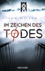Cover: Im Zeichen des Todes - Blanvalet