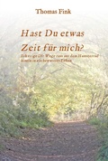 Cover: Hast Du etwas ZEIT f&uuml;r mich? - tredition