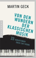 Cover: Von den Wundern der klassischen Musik - Pantheon