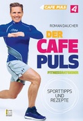 Cover: DER CAFE PULS FITNESSRATGEBER - Melchior M&uuml;ller Medien