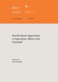 Cover: Results-based approaches in agriculture - German Institute of Development and Sustainability (IDOS) gGmbH