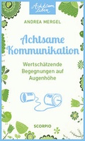 Cover: Achtsame Kommunikation - Scorpio Verlag