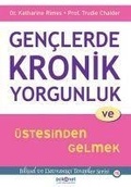 Cover: Genclerde Kronik Yorgunluk ve &Uuml;stesinden Gelmek - Psikonet
