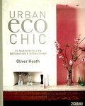 Cover: Urban eco chic : el nuevo estilo en decoraci&oacute;n e interiorismo - Oc&eacute;ano Ambar