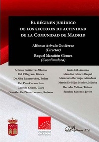 Abbildung von: El régimen jurídico de los sectores de actividad de la Comunidad de Madrid - Editorial Dykinson, S.L.