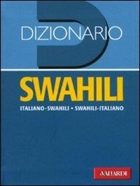 Abbildung von: Dizionario swahili. Italiano-swahili, swahili-italiano - Dizionari tascabili;Vallardi A.