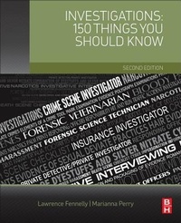 Abbildung von: Investigations: 150 Things You Should Know - Butterworth-Heinemann