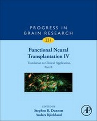 Enlarge image Cover: Functional Neural Transplantation IV: Volume 231 - Academic Press