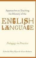 Cover: Approaches to Teaching the History of the English Language - Oxford University Press Inc