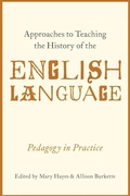 Cover: Approaches to Teaching the History of the English Language - Oxford University Press Inc