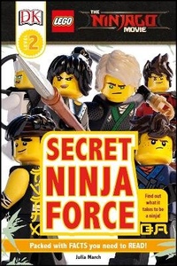 Enlarge image Cover: The LEGO (R) NINJAGO (R) Movie (TM) Secret Ninja Force - DK Children