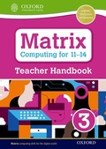 Cover: Matrix Computing for 11-14: Teacher Handbook 3 - Oxford University Press