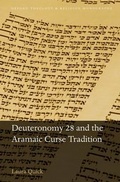 Cover: Deuteronomy 28 and the Aramaic Curse Tradition - Oxford University Press